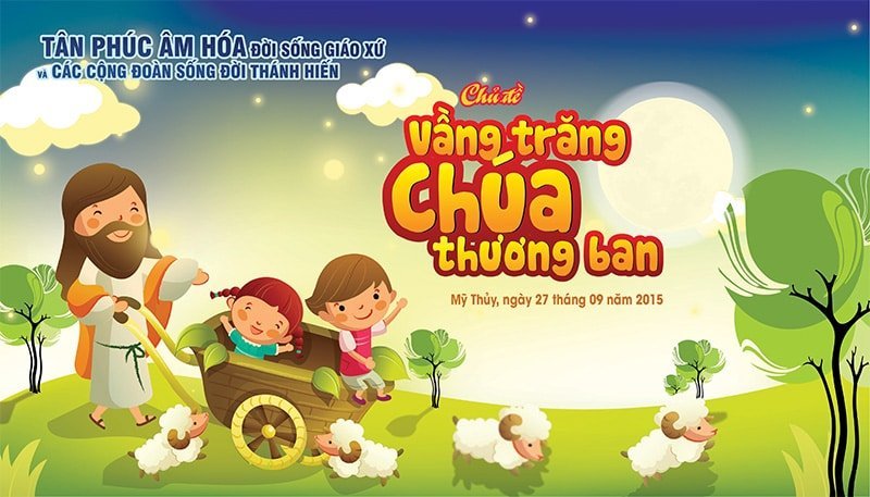 Phông sân khấu Trung thu Vầng trăng Chúa thương ban
